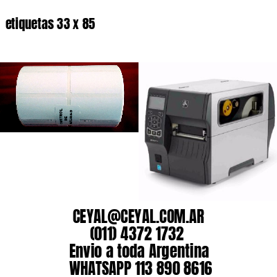 etiquetas 33 x 85