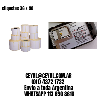 etiquetas 36 x 90