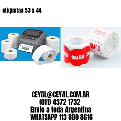 etiquetas 53 x 44