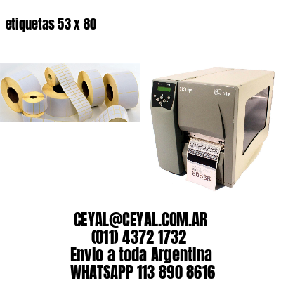 etiquetas 53 x 80