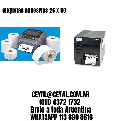 etiquetas adhesivas 26 x 80