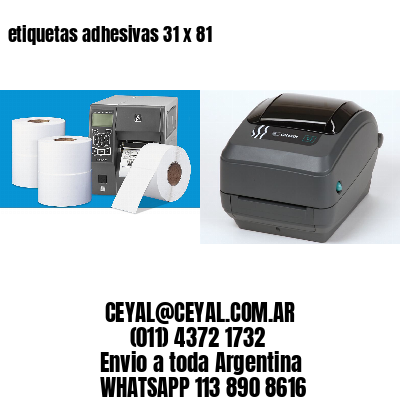 etiquetas adhesivas 31 x 81