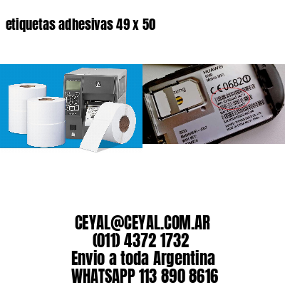 etiquetas adhesivas 49 x 50