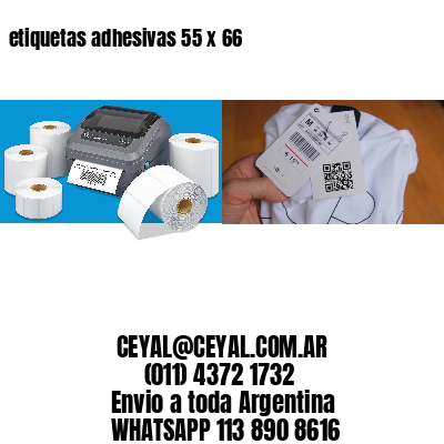 etiquetas adhesivas 55 x 66