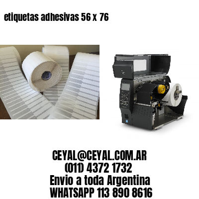 etiquetas adhesivas 56 x 76