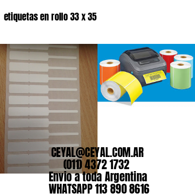 etiquetas en rollo 33 x 35