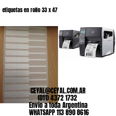 etiquetas en rollo 33 x 47