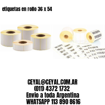etiquetas en rollo 36 x 54