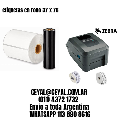 etiquetas en rollo 37 x 76