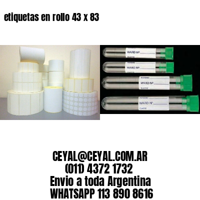 etiquetas en rollo 43 x 83