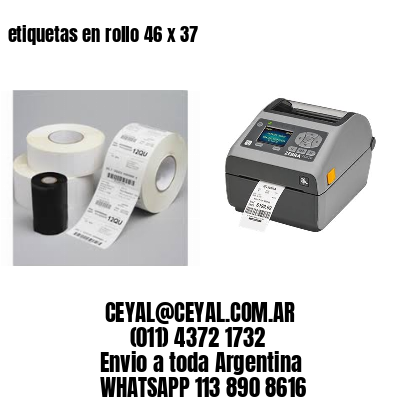 etiquetas en rollo 46 x 37