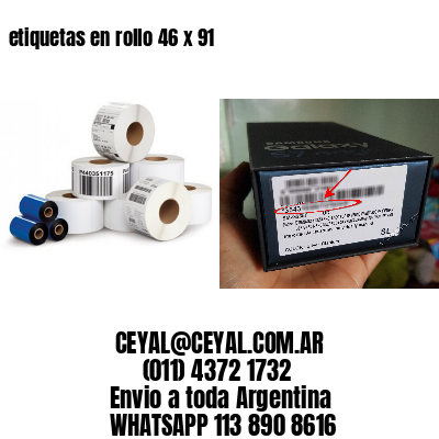 etiquetas en rollo 46 x 91