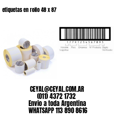 etiquetas en rollo 48 x 87
