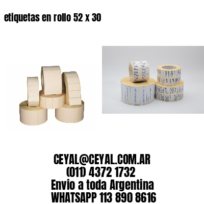 etiquetas en rollo 52 x 30