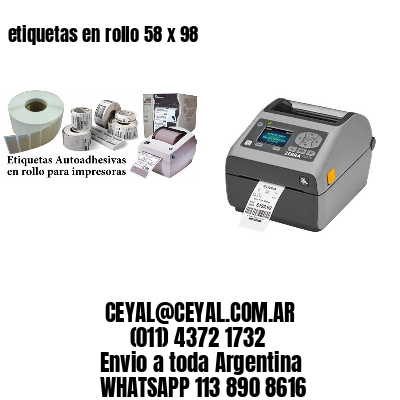 etiquetas en rollo 58 x 98