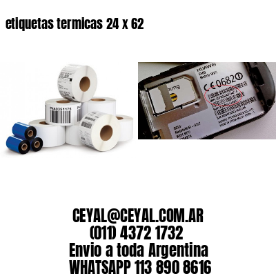 etiquetas termicas 24 x 62