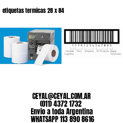 etiquetas termicas 28 x 84