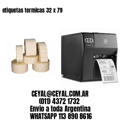 etiquetas termicas 32 x 79
