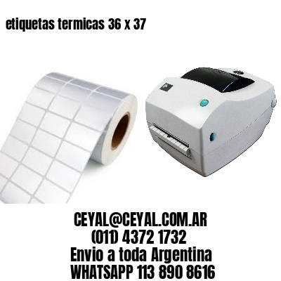 etiquetas termicas 36 x 37
