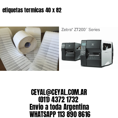 etiquetas termicas 40 x 82