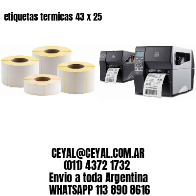 etiquetas termicas 43 x 25