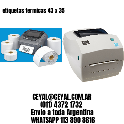 etiquetas termicas 43 x 35