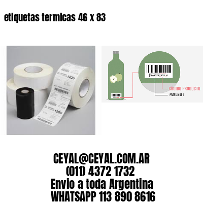 etiquetas termicas 46 x 83