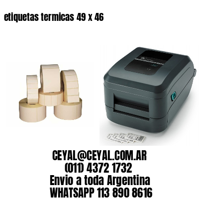 etiquetas termicas 49 x 46