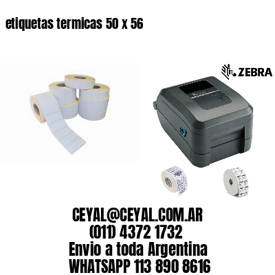 etiquetas termicas 50 x 56