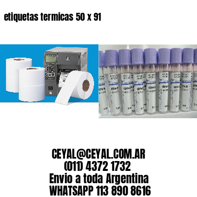 etiquetas termicas 50 x 91