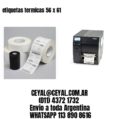etiquetas termicas 56 x 61