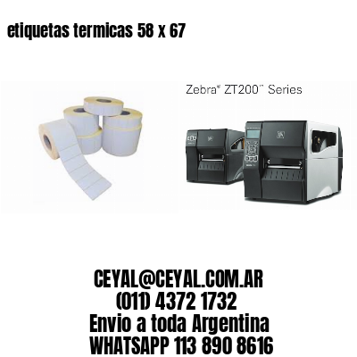etiquetas termicas 58 x 67