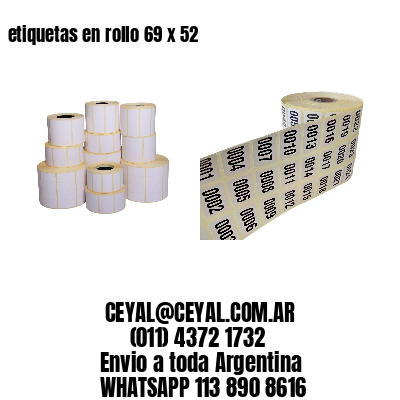 etiquetas en rollo 69 x 52