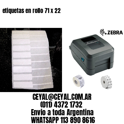 etiquetas en rollo 71 x 22