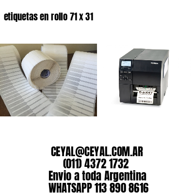 etiquetas en rollo 71 x 31