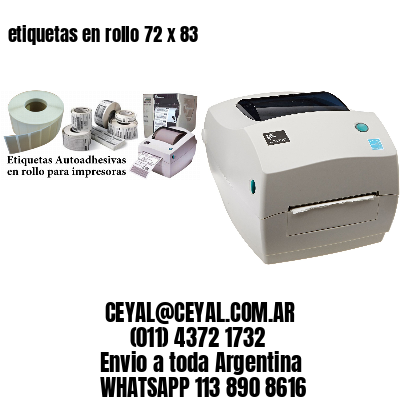 etiquetas en rollo 72 x 83