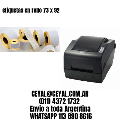 etiquetas en rollo 73 x 92