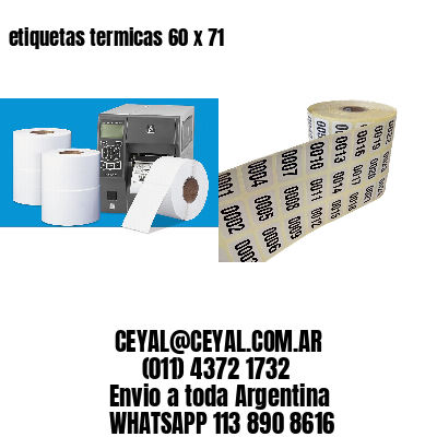 etiquetas termicas 60 x 71