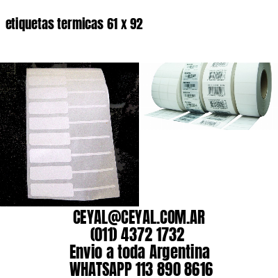 etiquetas termicas 61 x 92