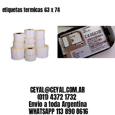 etiquetas termicas 63 x 74