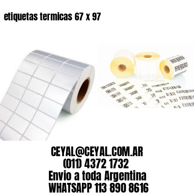 etiquetas termicas 67 x 97