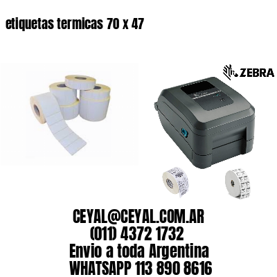 etiquetas termicas 70 x 47