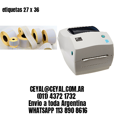 etiquetas 27 x 36