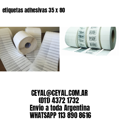 etiquetas adhesivas 35 x 80