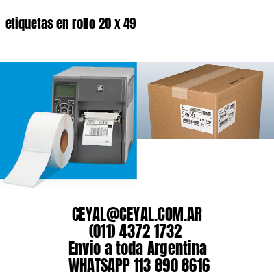 etiquetas en rollo 20 x 49