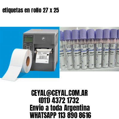 etiquetas en rollo 27 x 25