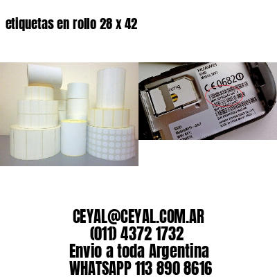 etiquetas en rollo 28 x 42