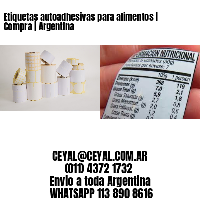 Etiquetas autoadhesivas para alimentos | Compra | Argentina