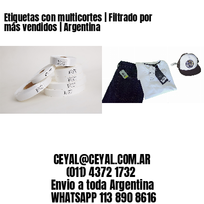 Etiquetas con multicortes | Filtrado por más vendidos | Argentina