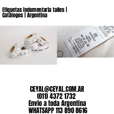 Etiquetas indumentaria talles | Catálogos | Argentina